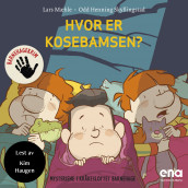 Hvor er kosebamsen? av Lars Mæhle og Odd Henning Skyllingstad (Nedlastbar lydbok)