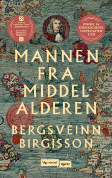 Mannen fra middelalderen av Bergsveinn Birgisson (Heftet)