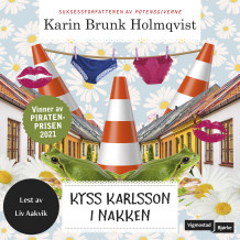Kyss Karlsson i nakken av Karin Brunk Holmqvist (Nedlastbar lydbok)