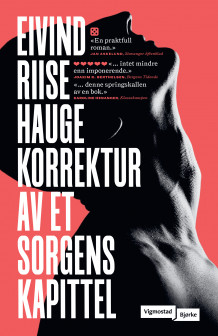 Korrektur av et sorgens kapittel av Eivind Riise Hauge (Heftet)