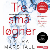 Tre små løgner av Laura Marshall (Nedlastbar lydbok)