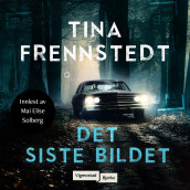 Det siste bildet av Tina Frennstedt (Nedlastbar lydbok)