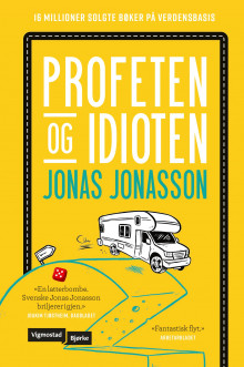 Profeten og idioten av Jonas Jonasson (Heftet)