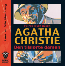 Poirot løser gåten av Agatha Christie (Lydbok-CD)