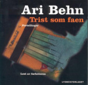 Trist som faen av Ari Behn (Lydbok-CD)
