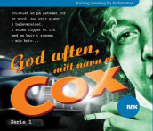 God aften, mitt navn er Cox av Alexandra Becker og Rolf Becker (Lydbok-CD)