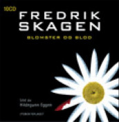 Blomster og blod av Fredrik Skagen (Lydbok-CD)