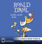 Giraffen og Pelli og jeg av Roald Dahl (Lydbok-CD)