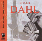 Høyt spill og andre hårreisende historier av Roald Dahl (Lydbok-CD)