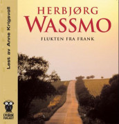 Flukten fra Frank av Herbjørg Wassmo (Lydbok-CD)