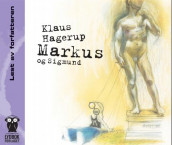 Markus og Sigmund av Klaus Hagerup (Lydbok-CD)