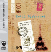 Dager og netter i Paris av Ketil Bjørnstad (Lydbok-CD)
