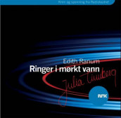 Ringer i mørkt vann av Edith Ranum (Lydbok-CD)
