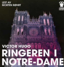 Ringeren i Notre-Dame av Victor Hugo (Lydbok-CD)