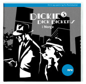 Dickie Dick Dickens 5 av Alexandra Becker og Rolf Becker (Lydbok-CD)