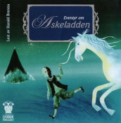 Eventyr om Askeladden av Peter Christen Asbjørnsen og Jørgen Moe (Lydbok-CD)