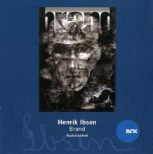Brand av Henrik Ibsen (Lydbok-CD)