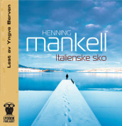 Italienske sko av Henning Mankell (Lydbok-CD)