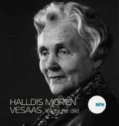 Halldis Moren Vesaas les eigne dikt av Halldis Moren Vesaas (Lydbok-CD)
