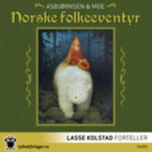 Norske folkeeventyr av Peter Christen Asbjørnsen og Jørgen Moe (Lydbok-CD)