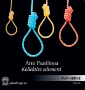 Kollektivt selvmord av Arto Paasilinna (Lydbok-CD)