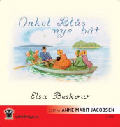 Onkel Blås nye båt av Elsa Beskow (Lydbok-CD)