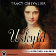 Uskyld av Tracy Chevalier (Lydbok-CD)