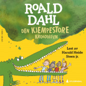 Den kjempestore krokodillen av Roald Dahl (Nedlastbar lydbok)