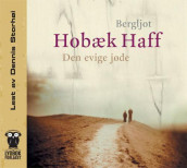 Den evige jøde av Bergljot Hobæk Haff (Nedlastbar lydbok)