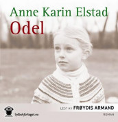 Odel av Anne Karin Elstad (Nedlastbar lydbok)