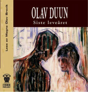 Siste leveåret av Olav Duun (Nedlastbar lydbok)