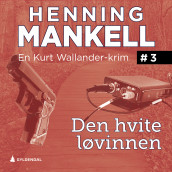Den hvite løvinnen av Henning Mankell (Nedlastbar lydbok)