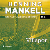 Villspor av Henning Mankell (Nedlastbar lydbok)