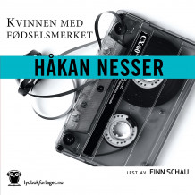 Kvinnen med fødselsmerket av Håkan Nesser (Nedlastbar lydbok)