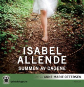 Summen av dagene av Isabel Allende (Nedlastbar lydbok)