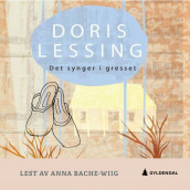 Det synger i gresset av Doris Lessing (Nedlastbar lydbok)
