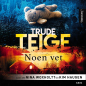 Noen vet av Trude Teige (Nedlastbar lydbok)