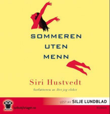 Sommeren uten menn av Siri Hustvedt (Nedlastbar lydbok)
