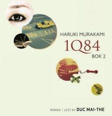 1Q84 av Haruki Murakami (Nedlastbar lydbok)