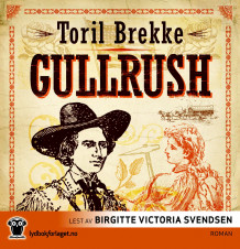 Gullrush av Toril Brekke (Lydbok-CD)