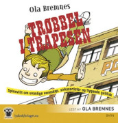 Trøbbel i trapesen av Ola Bremnes (Lydbok-CD)