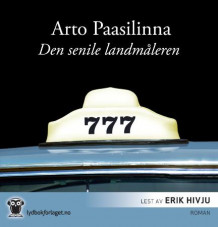 Den senile landmåleren av Arto Paasilinna (Lydbok-CD)