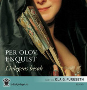 Livlegens besøk av Per Olov Enquist (Lydbok-CD)
