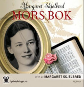Mors bok av Margaret Skjelbred (Lydbok-CD)