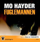 Fuglemannen av Mo Hayder (Lydbok-CD)