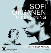 Utrenskning av Sofi Oksanen (Lydbok-CD)