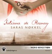 Saras nøkkel av Tatiana de Rosnay (Lydbok-CD)