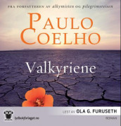 Valkyriene av Paulo Coelho (Lydbok-CD)