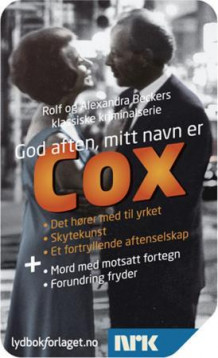 God aften, mitt navn er Cox av Rolf Becker og Alexandra Becker (Annet digitalt format)