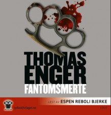 Fantomsmerte av Thomas Enger (Lydbok-CD)